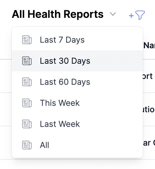 Predefined filter options for health reports list